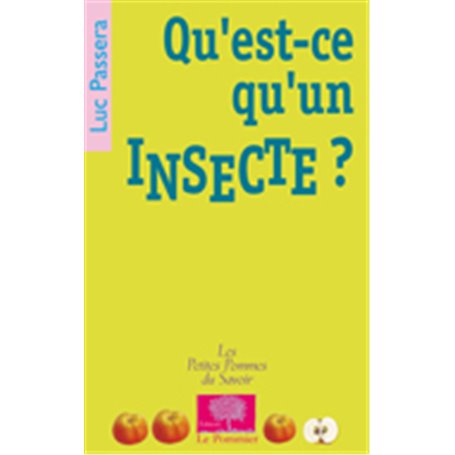 Qu'est-ce qu'un insecte ?