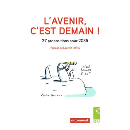 L'avenir c'est demain !