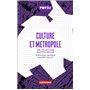 Culture et Métropole
