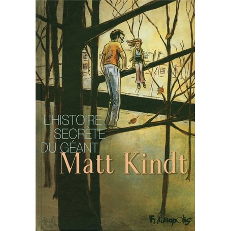 L'histoire secrète du géant