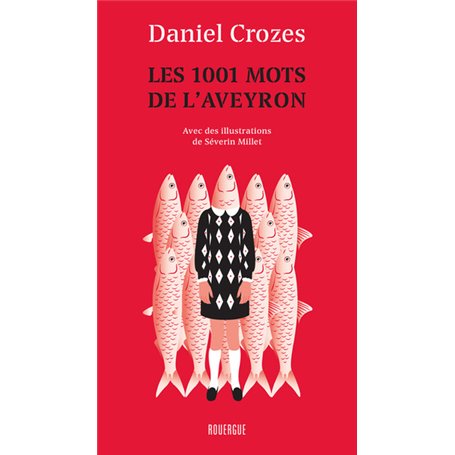 Les 1001 mots de l'Aveyron