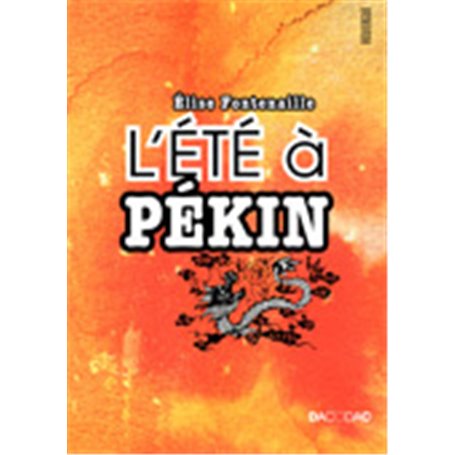 L'été à Pékin
