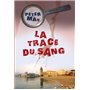 La trace du sang