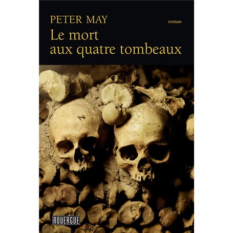 Le mort aux quatre tombeaux