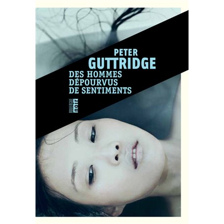 Des hommes dépourvus de sentiments