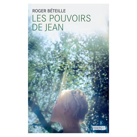 Les pouvoirs de Jean