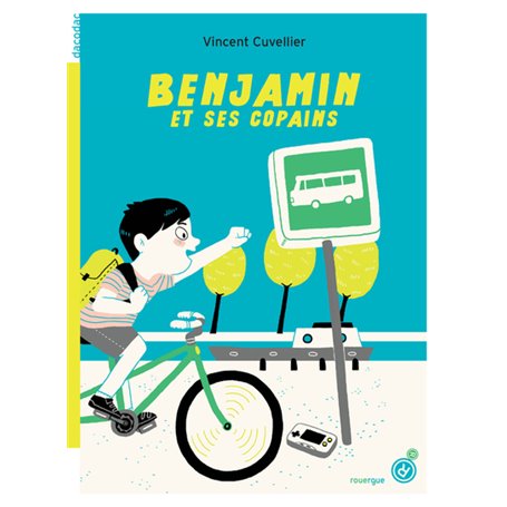 Benjamin et ses copains