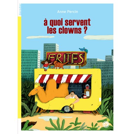 À quoi servent les clowns ?