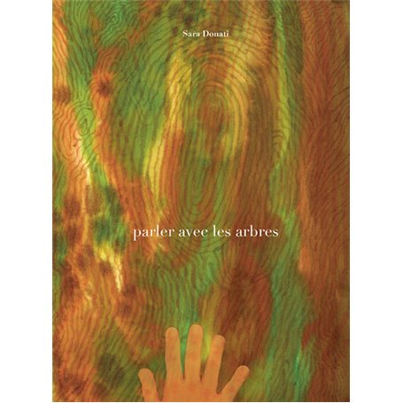 Parler avec les arbres