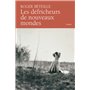 Les défricheurs de nouveaux mondes