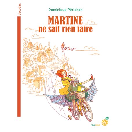 Martine ne sait rien faire