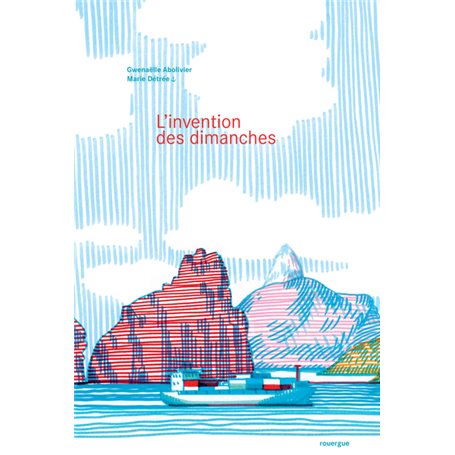 L'Invention des dimanches