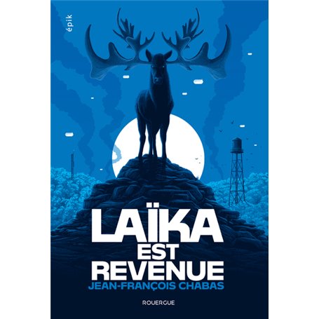 Laïka est revenue