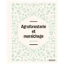 Agroforesterie et maraîchage