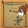 C'est pas ma faute