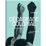 Décadrage colonial