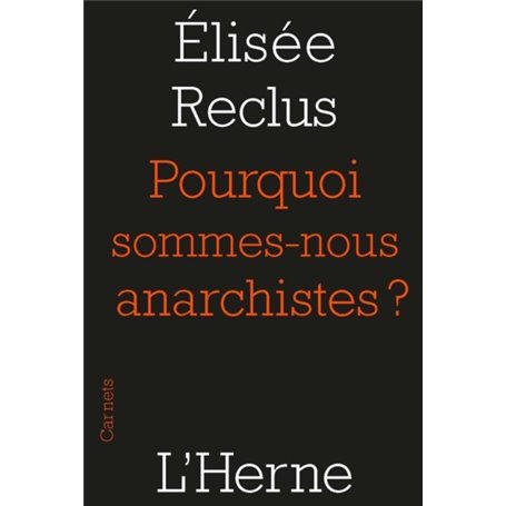 pourquoi sommes-nous anarchistes ?