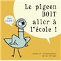 LE PIGEON DOIT ALLER A L'ECOLE!