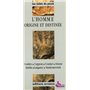 HOMME ORIGINE ET DESTINEE