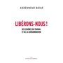 Libérons-nous !