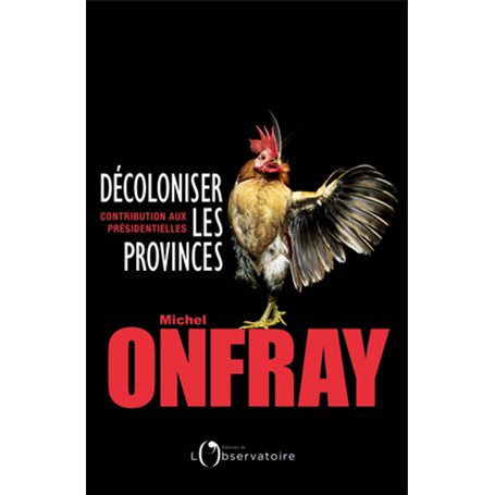 Décoloniser les provinces