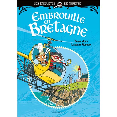 Les enquêtes de Mirette - Embrouille en Bretagne
