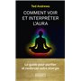 Comment voir et interpréter l'aura