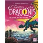 L'Héritier des Draconis - tome 3 La Baie aux arcs-en-ciel