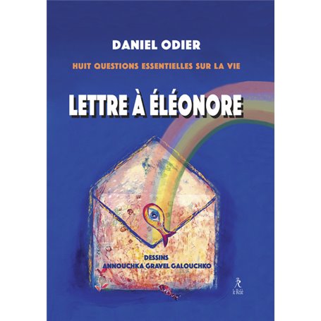 Lettre à Eléonore - Huit questions essentielles