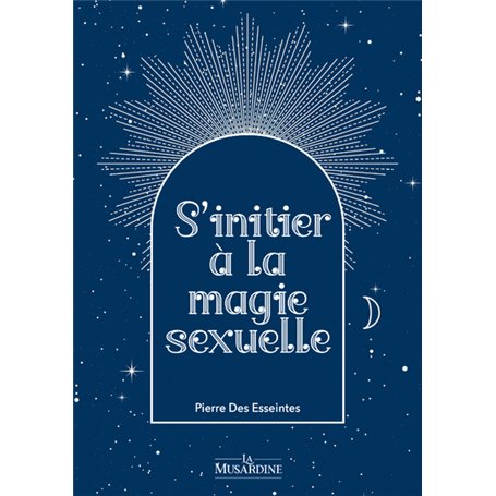 S'initier à la magie sexuelle