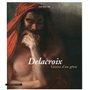 Delacroix Genèse d'un génie