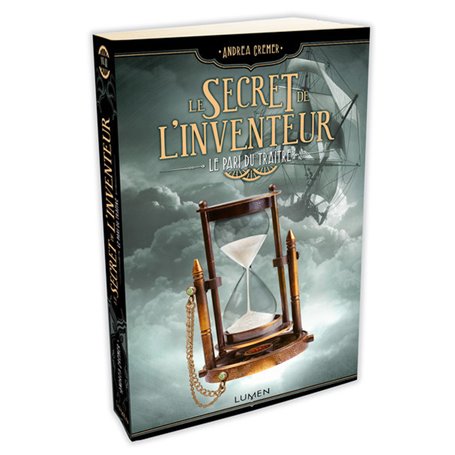 Le Secret de l'inventeur - tome 3 Le Pari du Traître
