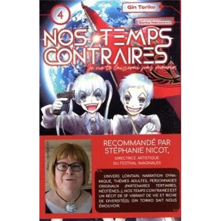 Nos temps contraires - Je ne te laisserai pas mourir - tome 4