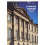 Le Palais Rohan. Musée des arts décoratifs de Strasbourg