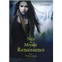 Nés à Minuit Renaissance - tome 1 Métamorphose