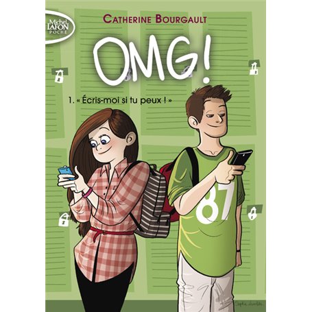 OMG ! - tome 1 "Ecris-moi si tu peux !"