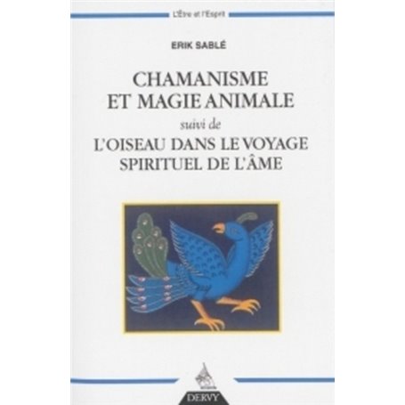 Chamanisme et magie animale