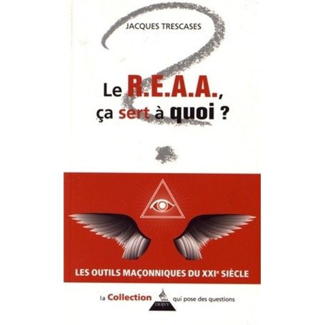 Le R.E.A.A. ça sert à quoi ?
