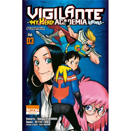 Vigilante - My Hero Academia Illegals T03