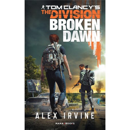Tom Clancy's The Division - Broken Dawn - Version Française