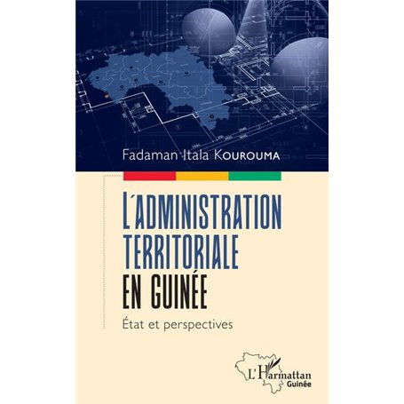 L'administration territoriale en Guinée