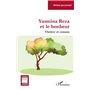 YASMINA REZA ET LE BONHEUR