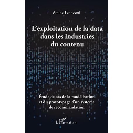 L'exploitation de la data dans les industries du contenu
