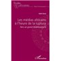 Les médias africains à l'heure de la rupture