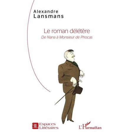 Le roman délétère