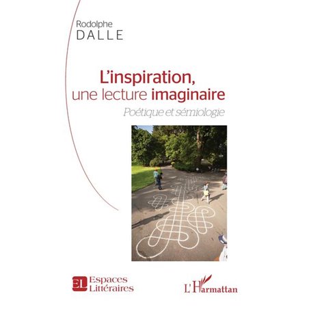 L'inspiration, une lecture imaginaire