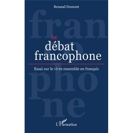 Le débat francophone