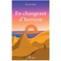 En changeant d'horizon