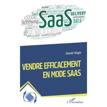 Vendre efficacement en mode SaaS