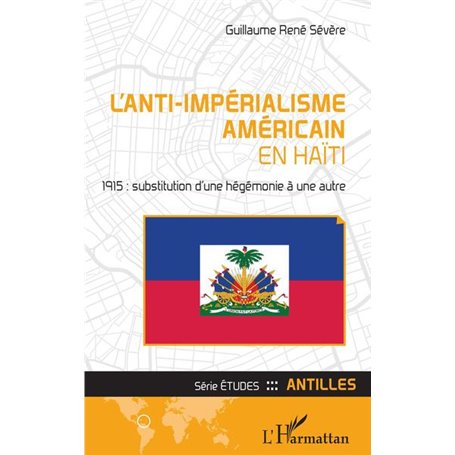 L'anti-impérialisme américain en Haïti